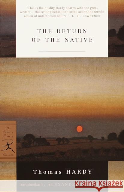 The Return of the Native Thomas Hardy Alexander Theroux 9780375757181 Modern Library - książka