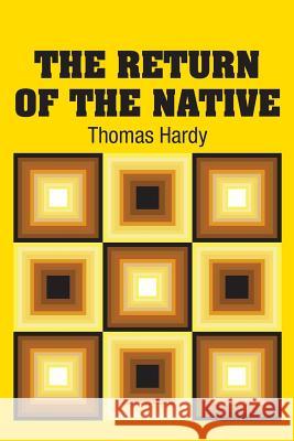 The Return of the Native Thomas Hardy 9781731701800 Simon & Brown - książka