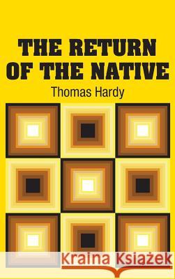 The Return of the Native Thomas Hardy 9781731706188 Simon & Brown - książka