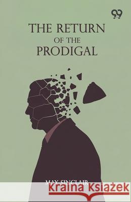 The Return Of The Prodigal May Sinclair 9789371817400 Double 9 Books - książka