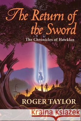 The Return of the Sword Roger Taylor 9781843199595 Mushroom Publishing - książka