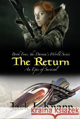 The Return: The Darwin's World Series, Book 4 Jack L Knapp 9781719918787 Independently Published - książka