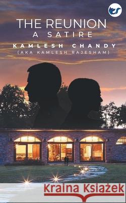 The Reunion Kamlesh Chand 9789391537876 Clever Fox Publishing - książka