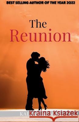 The Reunion Kalyan Kumar   9798889517481 Notion Press - książka