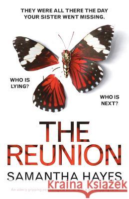 The Reunion: An utterly gripping psychological thriller with a jaw-dropping twist Samantha Hayes 9781786813053 Bookouture - książka