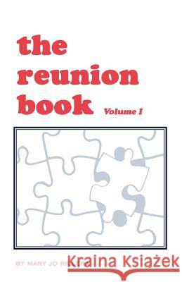 The Reunion Book Mary J. Rillera Mary Jo Rillera 9780910143059 Triadoption Publications - książka