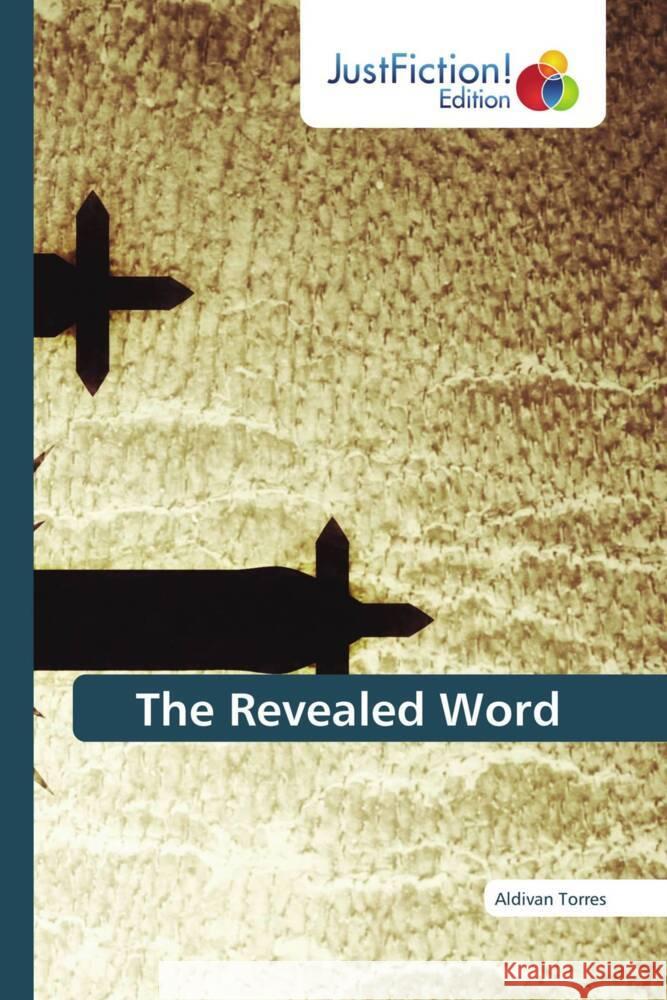The Revealed Word Torres, Aldivan 9786206747000 JustFiction Edition - książka