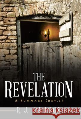The Revelation: A Summary (Rev.1) R J Plugge 9781664246577 WestBow Press - książka