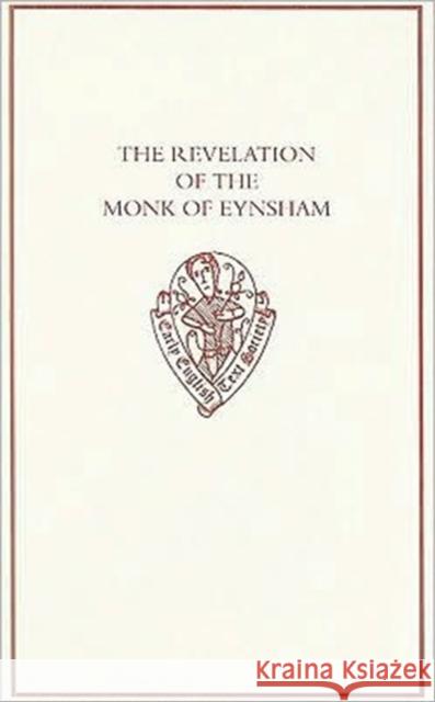 The Revelation of the Monk of Eynsham Robert Easting Adam 9780197223215 Early English Text Society - książka