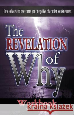 The Revelation of Why Nathaniel Fulton Frazier 9780990872214 Nathaniel Fulton Frazier - książka