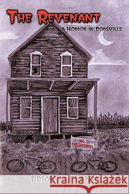 The Revenant: A Horror in Dodsville Blank, Brian L. 9781438938066 Authorhouse - książka