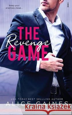 The Revenge Game Alice Gaines 9781692855086 Independently Published - książka