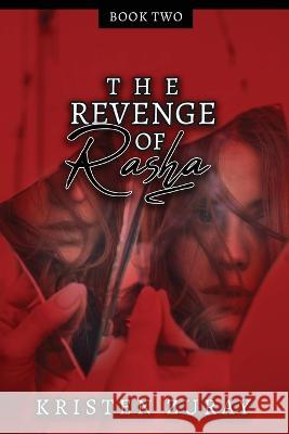 The Revenge of Rasha Kristen Zuray   9798887389301 Trilogy Christian Publishing - książka