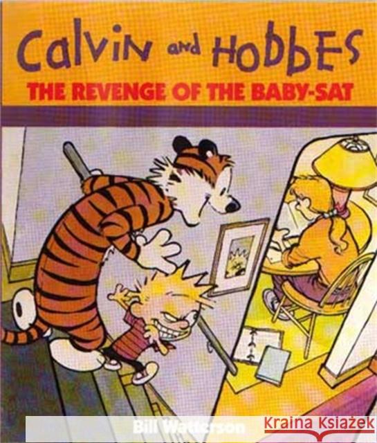 The Revenge Of The Baby-Sat: Calvin & Hobbes Series: Book Eight Bill Watterson 9780751508314 Little, Brown Book Group - książka