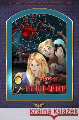 The Revenge of The Red Spider Fiser, Rob 9781546855422 Createspace Independent Publishing Platform - książka