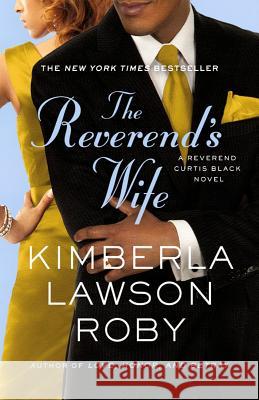 The Reverend's Wife Kimberla Lawson Roby 9780446572484 Grand Central Publishing - książka