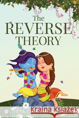 The Reverse Theory Venkatesh Mudaliar 9781684665495 Notion Press - książka