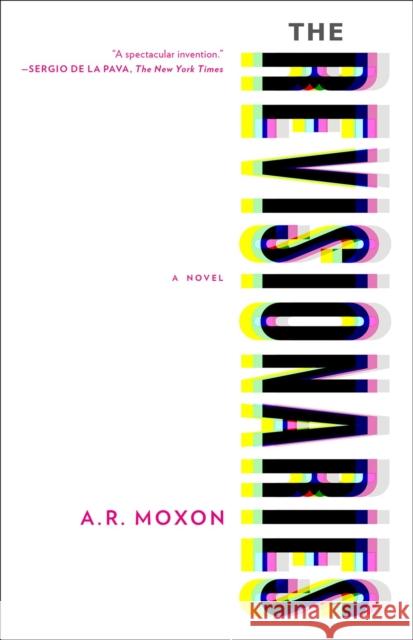 The Revisionaries A.R. Moxon 9781612198729 Melville House Publishing - książka