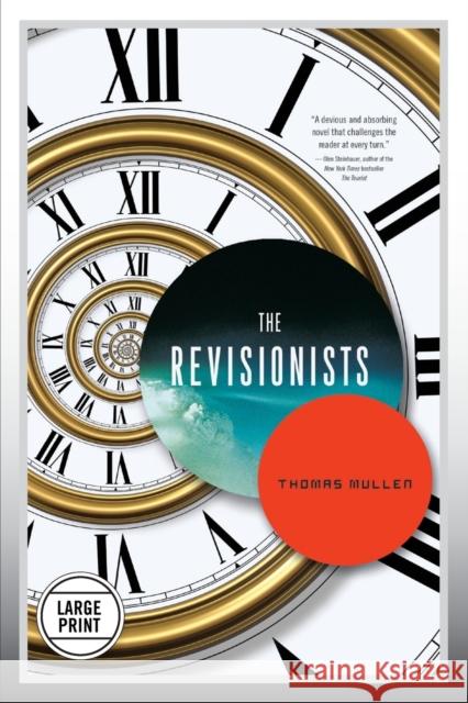 The Revisionists Thomas Mullen 9780316248150 Mulholland Books - książka