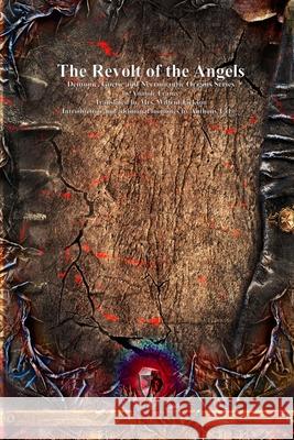 The Revolt of the Angels Anatole France Wilfrid Jackson Anthony Uyl 9781773565682 Candle in the Dark Publishing - książka