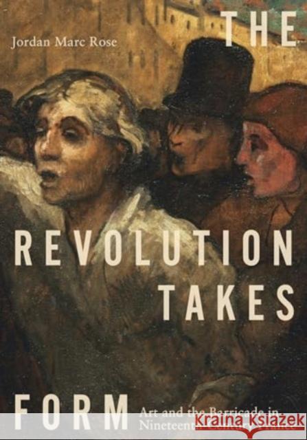 The Revolution Takes Form: Art and the Barricade in Nineteenth-Century France  9780271095493  - książka