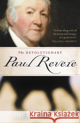 The Revolutionary Paul Revere Joel Miller 9781595550743 Thomas Nelson Publishers - książka