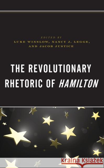 The Revolutionary Rhetoric of Hamilton  9781666914443 Lexington Books - książka