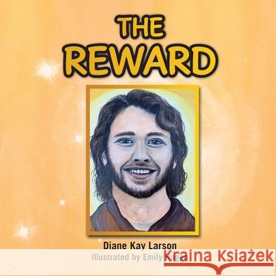 The Reward Diane Kay Larson Emily Hagen 9781664237001 WestBow Press - książka