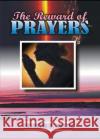 The Reward of Prayers: Prayers Franklin N. Abazie 9781945133015 Miracle of God Ministries