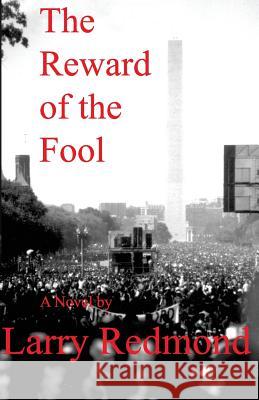 The Reward of the Fool Larry Redmond 9781599970325 Penknife Press - książka