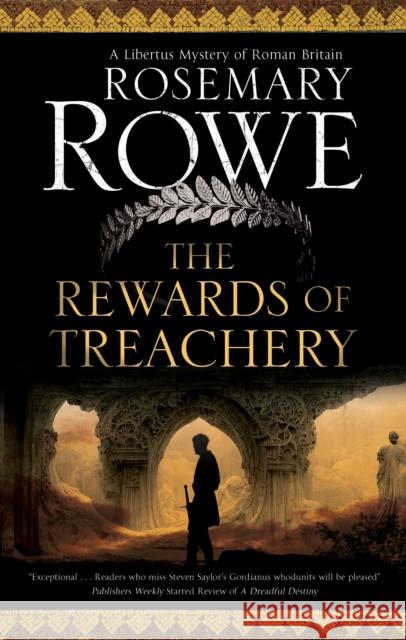 The Rewards of Treachery Rosemary Rowe 9781448308330 Canongate Books - książka