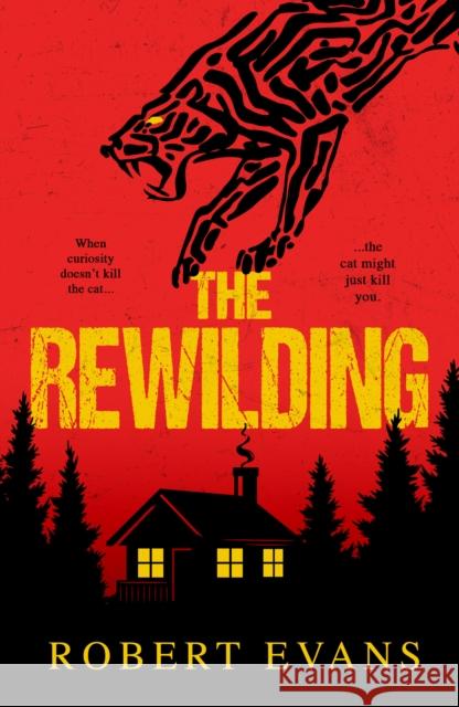 The Rewilding Robert Evans 9781803782904 Cranthorpe Millner Publishers - książka
