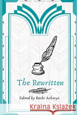 The Rewritten Steve Gerson, Alex Thompson, Ruchi Acharya 9798554569654 Independently Published - książka