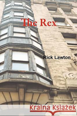 The Rex Rick Lawton 9780978886202 Sasha Press - książka