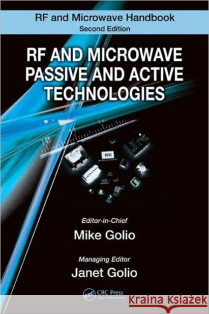 The RF and Microwave Handbook Golio, Mike 9780849372209 CRC - książka