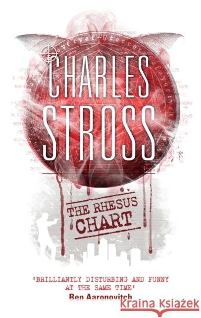 The Rhesus Chart: A Laundry Files novel Charles Stross 9780356502526 Little, Brown Book Group - książka