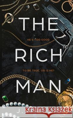 The Rich Man J S Ellis 9789995719401 Black Cat Ink Press - książka