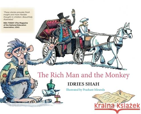 The Rich Man and the Monkey Idries Shah Prashant Miranda 9781784794804 Isf Publishing - książka