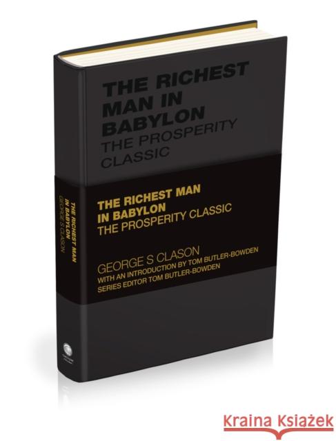 The Richest Man in Babylon George S. Clason 9781907326462 John Wiley and Sons Ltd - książka