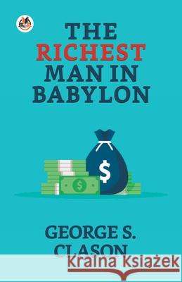 The Richest Man in Babylon George S 9789354622199 True Sign Publishing House - książka
