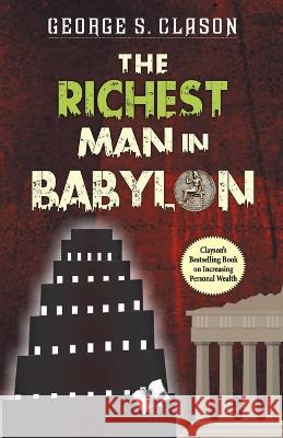 The Richest Man In Babylon George Samuel Clason 9789357943185 V & S Publisher - książka