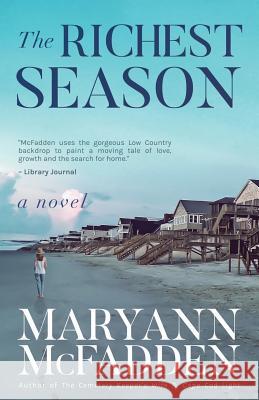 The Richest Season Maryann McFadden 9780984867196 Three Women Press - książka