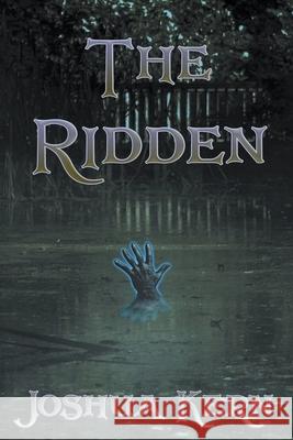 The Ridden: A Gamelit Apocalypse Progression Fantasy Novel Joshua Kern 9798201880286 Joshua Kern - książka