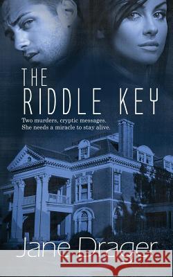 The Riddle Key Jane Drager 9781509216215 Wild Rose Press - książka