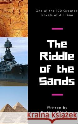 The Riddle of the Sands Erskine Childers 9781365461866 Lulu.com - książka