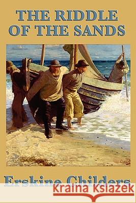 The Riddle of the Sands Erskine Childers 9781617201325 Smk Books - książka