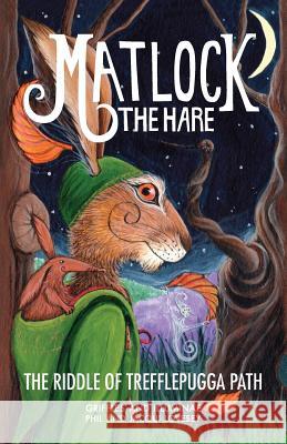 The Riddle of Trefflepugga Path Lovesey, Phil 9781781321836 Silverwood Books - książka