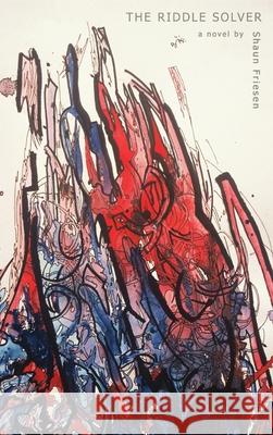 The Riddle Solver Shaun Friesen 9780994984111 Free Zen Design - książka