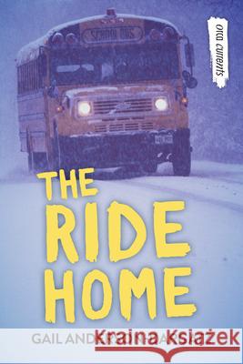 The Ride Home Gail Anderson-Dargatz 9781459837072 Orca Book Publishers - książka