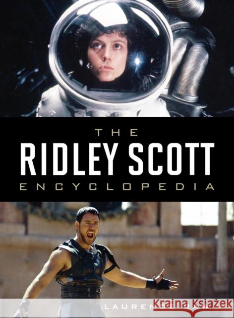 The Ridley Scott Encyclopedia Laurence Raw 9780810869516 Scarecrow Press - książka